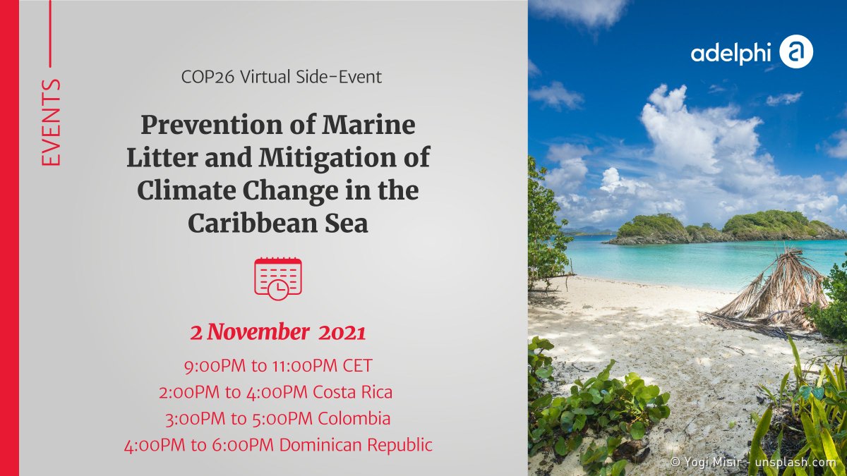 #MarineLitter impacts the #ClimateCrisis and #conservation of natural resources in the Caribbean Sea. Join this virtual #COP26 side-event hosted by <a href="/cegesti/">CEGESTI</a> with adelphi, other PROMAR (👉 adelphi.de/en/project/pre…) partners, @bmu &amp; more👉 cegesti.org/promar/2021/20… #BizClimateAction