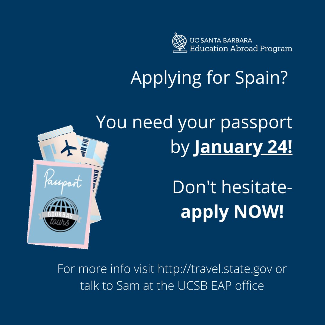 ucsbeap's tweet photo. 📣Attention Spain EAP applicants: you must have your passport no later than January 24 AND it must be valid for at least 6 months AFTER your program. If you have any questions or concerns please contact Sam at the UCSB EAP office. https://t.co/JrWvgY3vO2