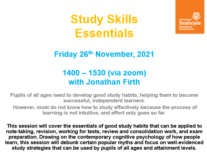 StrathEDU's tweet photo. Are you looking to help your pupils develop good study habits? This #StrathCLPL short course will help! This will be held on 26th November from 1400 - 1530 (via zoom) with @JW_Firth  Sign up here: https://t.co/b7QUBEVKN1 https://t.co/za40HhCGkx