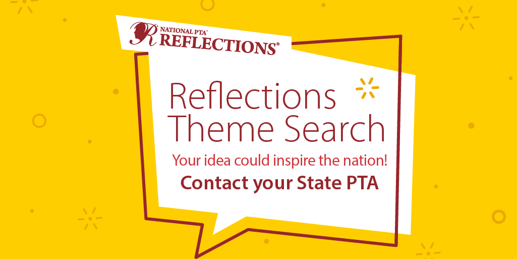 NationalPTA's tweet photo. Is your state PTA participating in our annual Reflections theme search? A student from your state could pick our next theme. Learn more at https://t.co/Utrp2wPftu https://t.co/6MtLz0yiEG