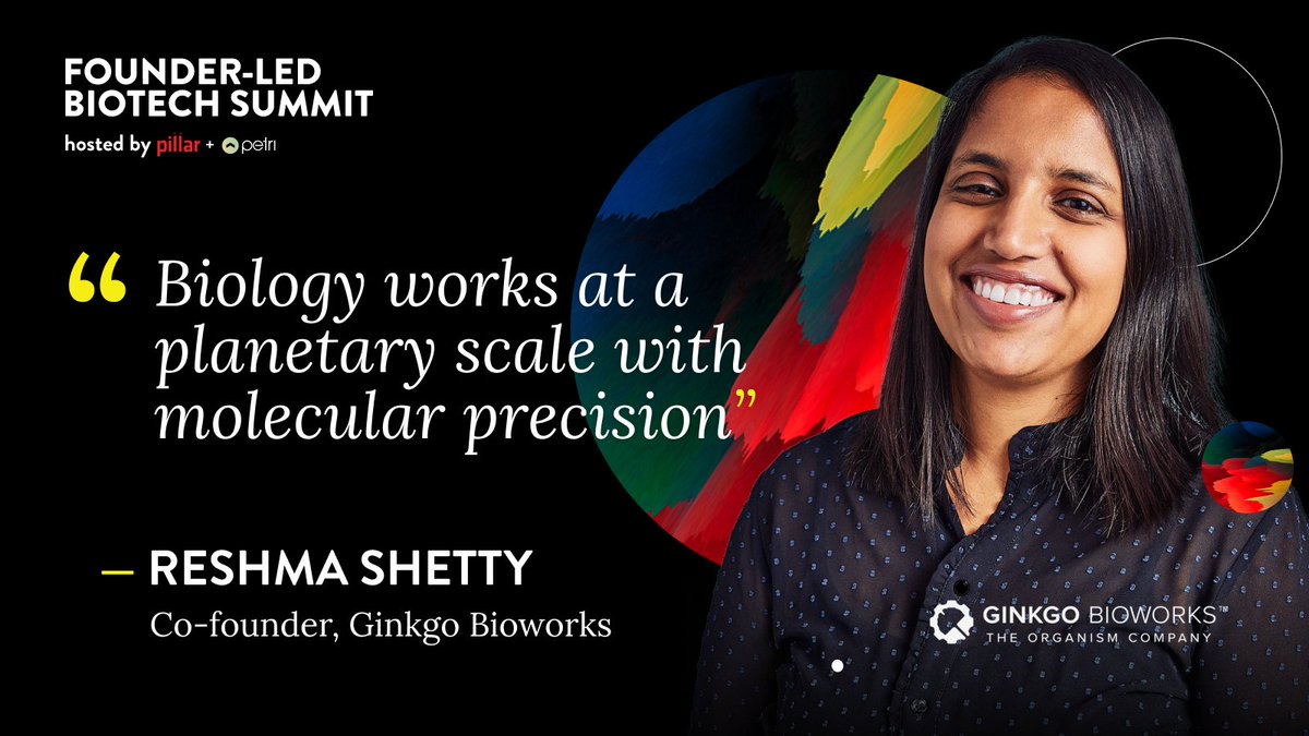 FounderLedBio's tweet photo. "Biology works at a planetary scale with molecular precision" - @reshmapshetty, co-founder and COO at @Ginkgo https://t.co/MIWp0IaZTy