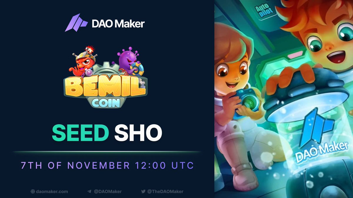 daomaker's tweet photo. SEED SHO — @BemilGame 

Start: 7th of November 12:00 UTC
Deadline: 8th of November 12:00 UTC
SHO Raise: $95,000 
Allocation Size: $200
(People can win multiple allocations) 

Join $DAO Pad: https://t.co/kgTKRpH27F

Read the Full Thread About $BEM 👇

1/ https://t.co/k0B4zfqql8