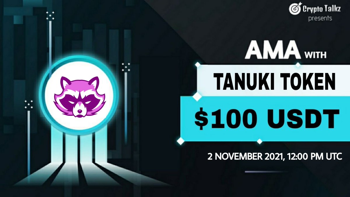CryptoTalkzInfo's tweet photo. Crypto Talkz will host AMA with Tanuki on 2nd November 2021 at 12:00 PM UTC

💰Rewards Pool : $100 USDT

🏠Venue : https://t.co/lzUOspydA2

Rules:
1⃣ Follow @CryptoTalkzInfo &amp; @TanukiTokenBSC
2⃣ Like &amp; Retweet
3⃣ Comment Questions &amp; Tag 3 Friends (max 3 questions) https://t.co/cWjBmisarV