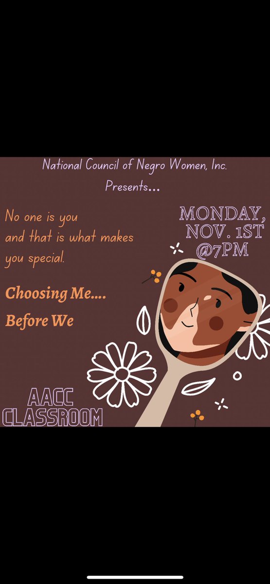 Come join the ladies of NCNW for their “ Choosing Me… Before We” conversation at 7pm in the African American Cultural Center Classroom! 💜🧡