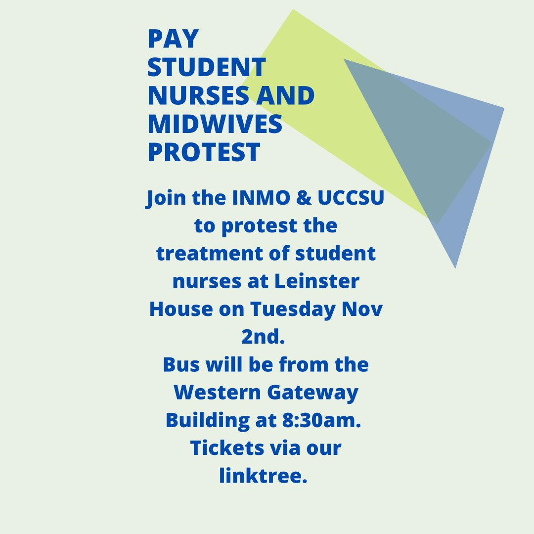 UCCSU's tweet photo. UCCSU want you to attend the #PayStudentNurses Protest tomorrow outside the Dáil.
Buses will leave WGB at 8.30am tomorrow tickets are here: https://t.co/QK1jJcs1O2 https://t.co/5TkQwEVb7I