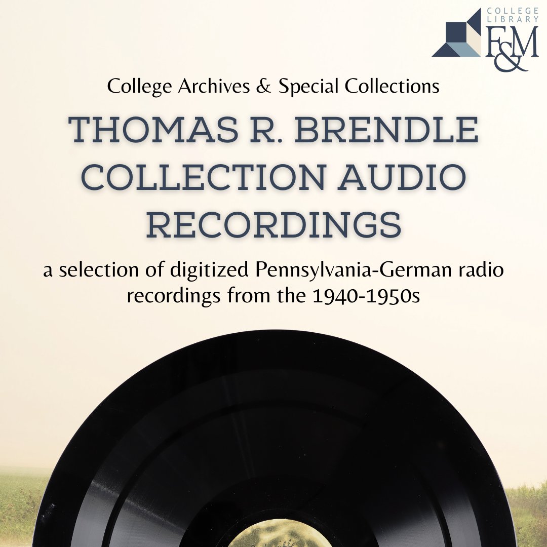 The <a href="/fandmlibrary/">F&M College Library</a> Archives &amp; Special Collections has just released a selection of digitized audio recordings from the Thomas R. Brendle Collection of Pennsylvania Germania. This project was supported by a grant from <a href="/PHMC/">PA Historical & Museum Commission</a>. #PADutch #PennsylvaniaGerman
digital.fandm.edu/collections/th…