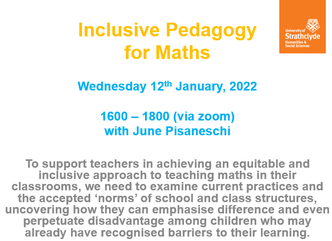 StrathEDU's tweet photo. Looking for develop your understanding inclusive practice for maths in the primary school? Sign up to this upcoming #StrathCLPL event with @JunePisaEd. For more details click here: https://t.co/b7QUBEVKN1 https://t.co/zyU2o4LPy4