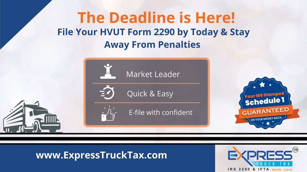 hvut550's tweet photo. Is your truck's First Use Month is September 2021?
Then, Today is the Last day to File your #Form2290 without Penalties!
 Without further delay, efile your 2290 return and get instant approval from the #IRS. 

Get started now: https://t.co/IHgTAlj7fP   
  
#2290deadline #file2290 https://t.co/cigyvEC3UJ