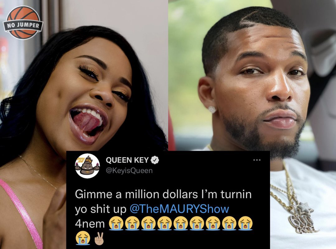 Queen Key wants $1 million to appear on Maury Show after her exchange with 600...