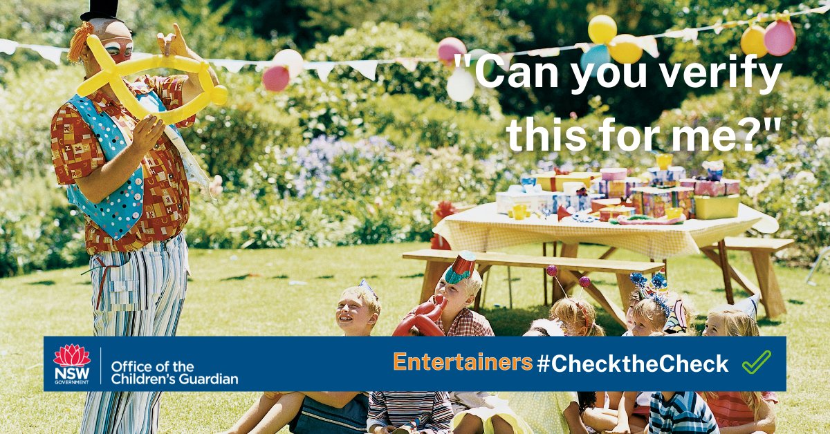 nswocg's tweet photo. If you're a freelance children's performer or face painter, Make sure your clients verify your #WWCC online before you start working. Direct parents to our website for support #ChecktheCheck https://t.co/KvuNUdJysF https://t.co/Dv9WmKPwQw