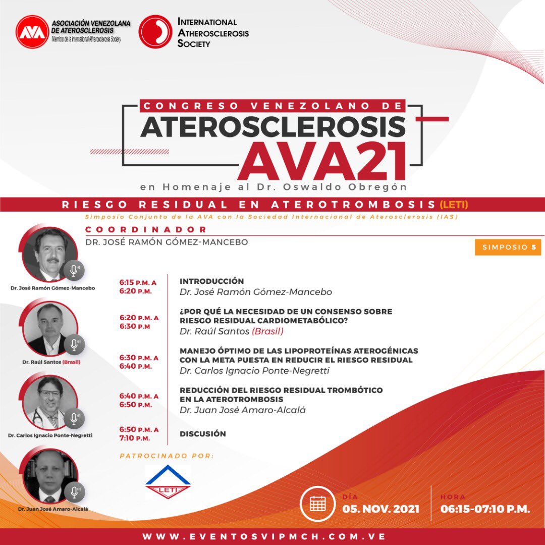 aterosclerosisv's tweet photo. #Noviembre Simposio 5. RIESGO RESIDUAL EN ATEROTROMBOSIS
Este simposio realizado en conjunto con la Sociedad Internacional de Aterosclerosis (IAS) analiza el alcance del recientemente publicado Consenso Latinoamericano para el Manejo del Riesgo Residual Cardiometabólico. #ava21 https://t.co/SBFX57fFGU