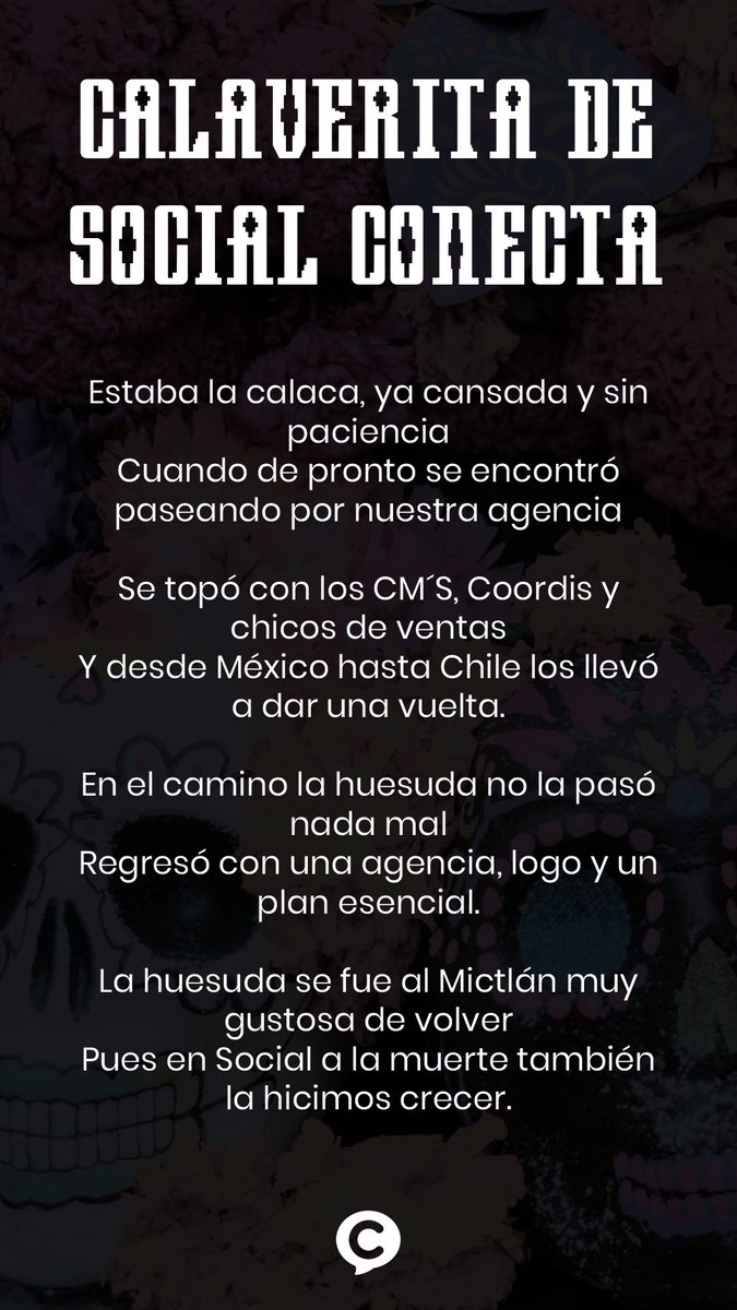 socialconectamx's tweet photo. "Después de todo, la muerte es síntoma de que hubo vida" 🍃
Feliz #DiaDeMuertos familia, aquí les dejamos la #Calaverita oficial de #SocialConecta. ✅
¡Muestren su mejor calaverita y su creatividad! 🤩
#DíaDeMuertos2021 #TeHacemosCrecer https://t.co/gTtjj14hbo