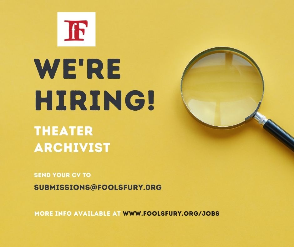 foolsFURY's tweet photo. Join Our Team! 
We are looking to hire a Theater Archivist. This is someone to work on a legacy project to collect and organize materials that capture the workings and productions of ensemble and devised theatre.
Learn More and Apply: https://t.co/aVdfCaME5k https://t.co/b4CTDnPekD