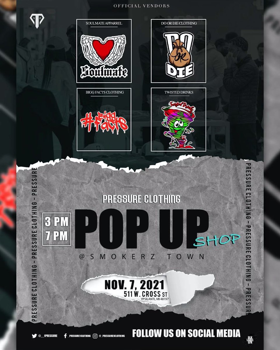 _Bossmantre's tweet photo. SAVE THE DATE!!🚨🗣We have so many great vendors participating in the Pressure Clothing Pop Up Shop November, 7th! 💎🔥

📆: Sunday, November 7, 2021
🏢: Smokerz Town
⏰: 3:00 PM - 7:00 PM 

#TeamEMU #EMU22 #EMU23 #EMU24 #EMU25 https://t.co/TcDaOUakJN