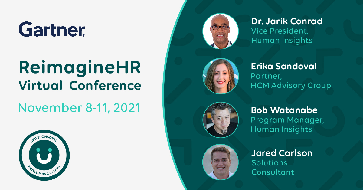 katbmoreno's tweet photo. Join @UKGInc for @Gartner_inc ReimagineHR Virtual Conference on Nov 8-11. We have some incredible speakers lined up for this truly exclusive event. Enter for your chance to win 1 of 5 passes worth $1,450! https://t.co/sTmZtKVWQF #GartnerHR https://t.co/fPkMRG5T3a