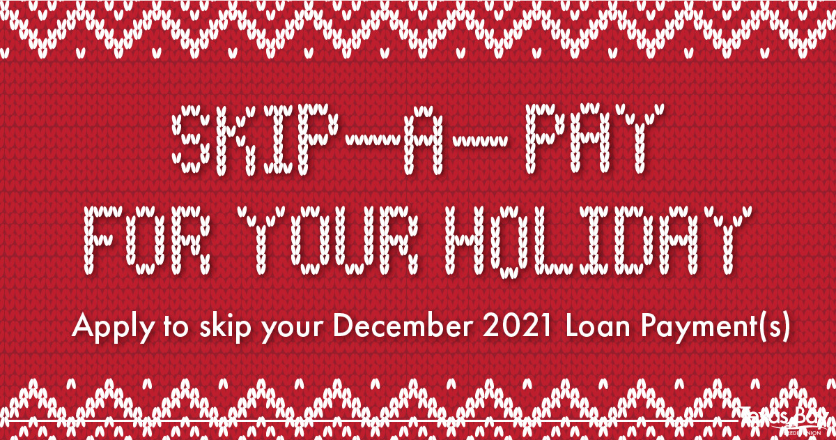 TexasBayCU's tweet photo. DID YOU KNOW? 🤔 You can now apply for Skip-A-Pay and skip December’s eligible loan payments! 😁 Skip your December 2021 payment now! Don’t hesitate apply TODAY  https://t.co/9fxnr3Fszh #promotion #makeholidayseasy #savemoney #skipapay https://t.co/2zDtSelZAy