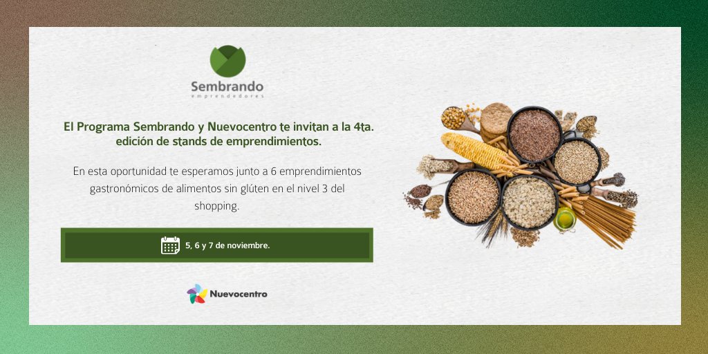 sembrandouy's tweet photo. 🔉Llega la cuarta edición de #SembrandoEmprendedores en @nuevocentrouy!
Te invitamos este finde a conocer 6 emprendimientos gastronómicos LIBRES DE #GLUTEN en el stand del #ProgramaSembrando‼️
🗓️ 5, 6 y 7 de noviembre
⏰ De 11 a 21 hs.
📍 Nivel 3 del shopping https://t.co/AuTGeH6sIY