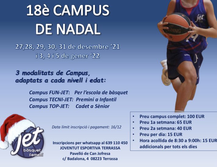 JETerrassa's tweet photo. Aquest any tornarem a gaudir del Campus de Nadal, en tres modalitats adaptades a cada nivell i edat. Us deixem aquí la informació #fun #tecni #top #CampusJET #basquet https://t.co/h4cdU0jVTM