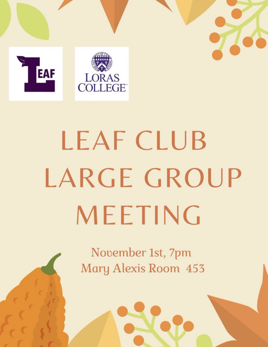 LorasLEAF's tweet photo. Join us tonight for our November leaf meeting 🍂🍁 https://t.co/icR6Mwe8bV