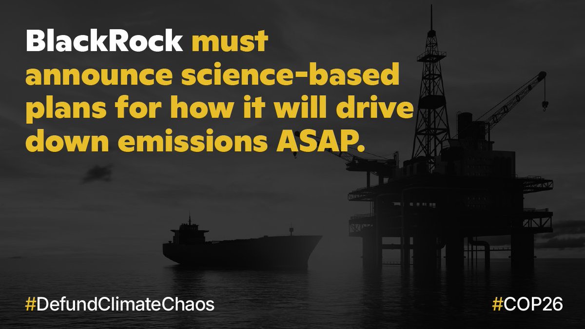 agutierr09's tweet photo. .@blackrock We're out of time on climate. You have the power and duty to make sure EVERY company you work with are—at the very least—on track to reach net zero emissions by 2050. Please make a REAL net zero commitment by the end of #COP26!

https://t.co/n9xluVKXux