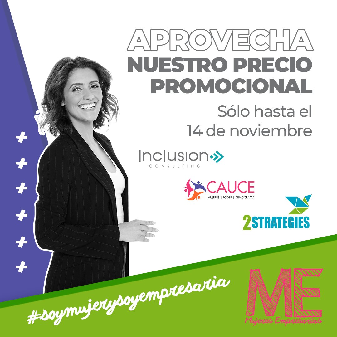 inclusioncg's tweet photo. En conjunto con @2Strategies
@asociacioncauce  presentamos el #ProgramadeMujeresEmpresarias. 
Avanza en tu carrera o emprendimiento con herramientas de desarrollo organizacional.
No desaproveches la oportunidad de la preventa
#Formacion #liderazgo #Equidad
https://t.co/MqDjayTomU https://t.co/sHuZnbJhLR