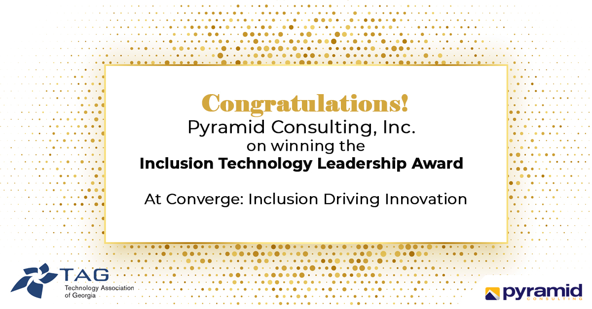 PyramidCiGlobal's tweet photo. Hooray! ✨🎉 Thanks so much to @TAGthink for honoring Pyramid Consulting with the 2021 Inclusive Technology Leadership Award.
What a great way to start the week! It’s time to celebrate🥂
#Converge2021Awards #AwardWinner #Tagonline #PyramidStrong https://t.co/WfIaFnSyyL