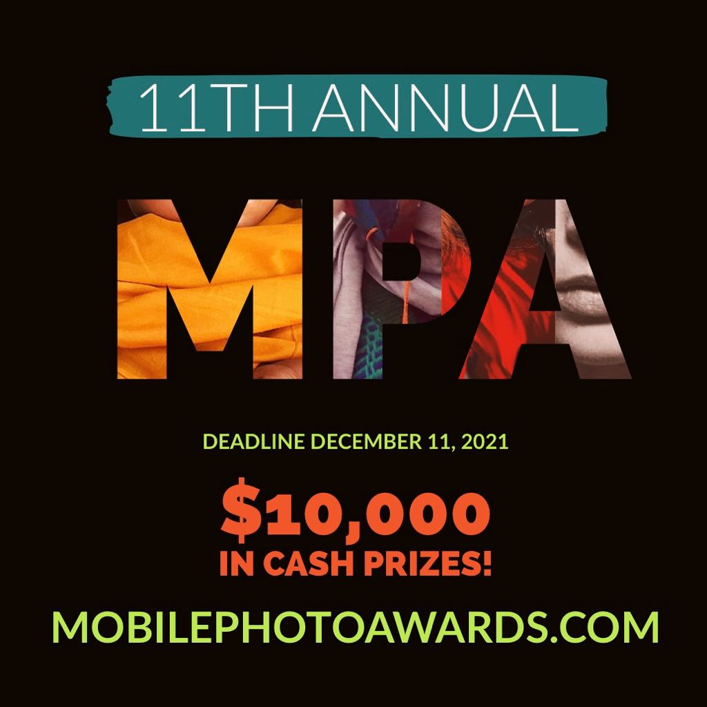 11th Annual Mobile Photo Awards now open for entries through Dec. 11! $10,000 in Cash Prizes!! Enter today for your chance to win

mobilephotoawards.com