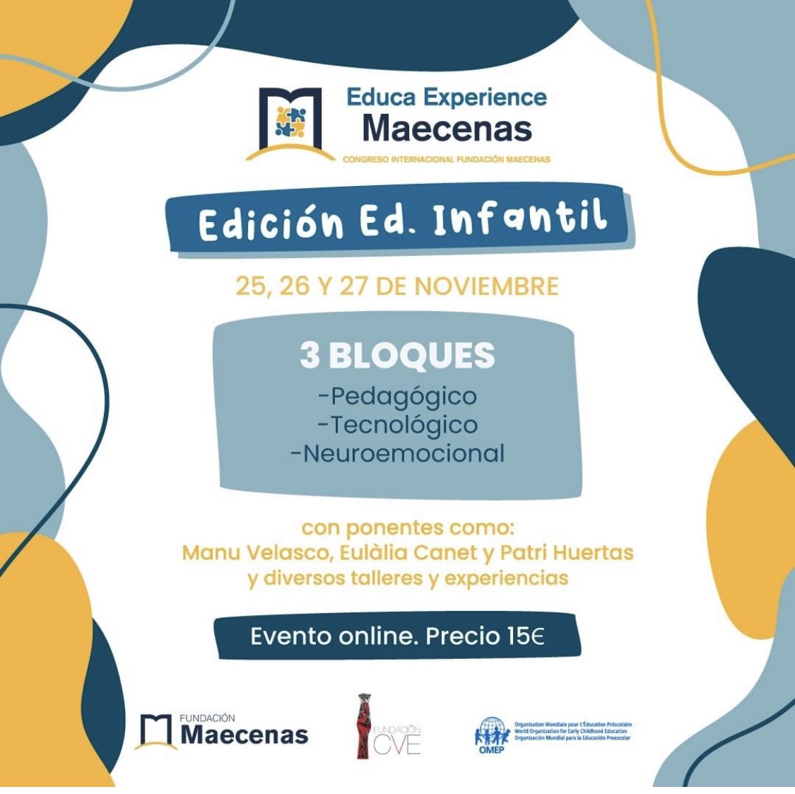 JNavalpotroB's tweet photo. Llega nuestro Congreso para #educacioninfantil! No te lo pierdas será una experiencia estupenda !! @FundacionCVE @MaecenasEyC @WorldOMEP https://t.co/5Gdr7hXHe4
