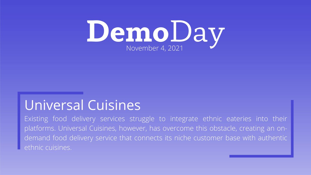 Our last Demo Day startup is Universal Cuisines, an on-demand food delivery service that connects authentic ethnic eateries to a wider customer base. #startups #economicdevelopment