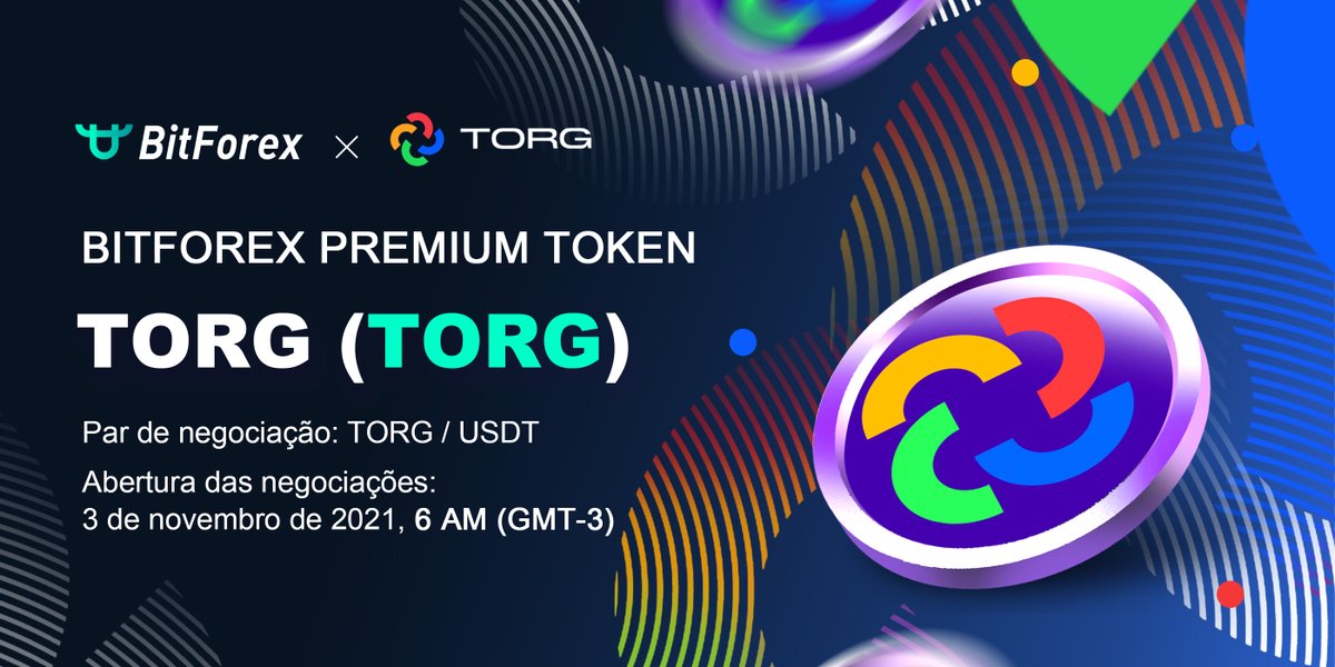 BitforexPT's tweet photo. 🌟Nova listagem🌟
Temos o prazer de anunciar a listagem da TORG (TORG) @TORGTogether no Bitforex!
⏰Horário da listagem: 03/11/2021 06:00 (GMT-3)
📎Encontre os detalhes aqui: https://t.co/SqxiWhJOWl
Bons trades!
#Bitforex #TORG #Crypto #blockchains #BitforexPT https://t.co/5wMkFlmInV