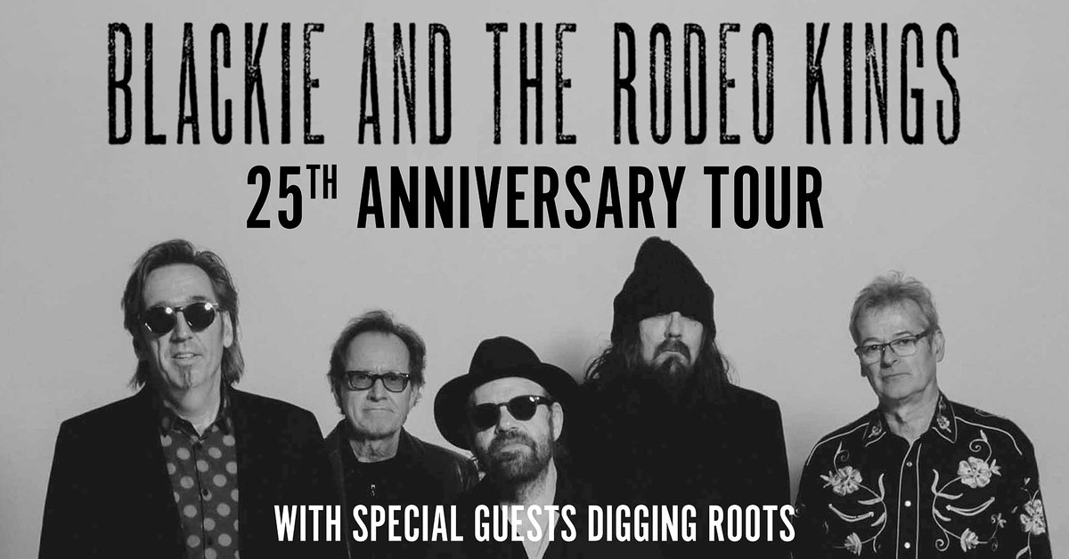 JUST IN: Blackie and <a href="/therodeokings/">Blackie and the Rodeo Kings</a> are hitting the road in celebration of their 25th Anniversary! Catch the JUNO-Award winning band with special guest <a href="/_DiggingRoots/">Digging Roots</a> in February 2022. More info: bit.ly/2ZSddUt

AB: Edmonton, Calgary
BC: Vancouver
MB: Winnipeg