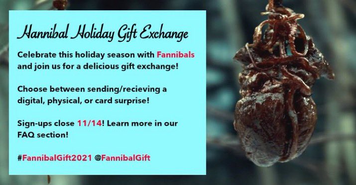 FannibalGift's tweet photo. DEEREST #FANNIBALS, WE WANT TO GIVE YOU A RARE #FANNIBALGIFT! 🎁

Join us this Hanniholiday season for a #Hannibal gift exchange!!! This event is open to Fannibals around the world &amp; has many options to allow wide participation! Sign-ups close on 11/14! https://t.co/0kRH9SHUOh https://t.co/CnmSOrK500