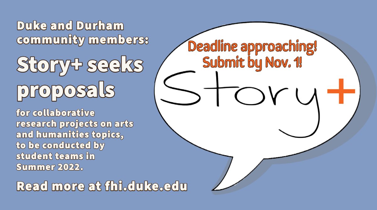 fhi_duke's tweet photo. Today is the day! Every year, we select a range of innovative projects employing humanities research methods and principles for our @DukeStudents to tackle. We are looking forward to receiving your Story+ proposals! #DukeStoryPlus https://t.co/5napakgJVW
