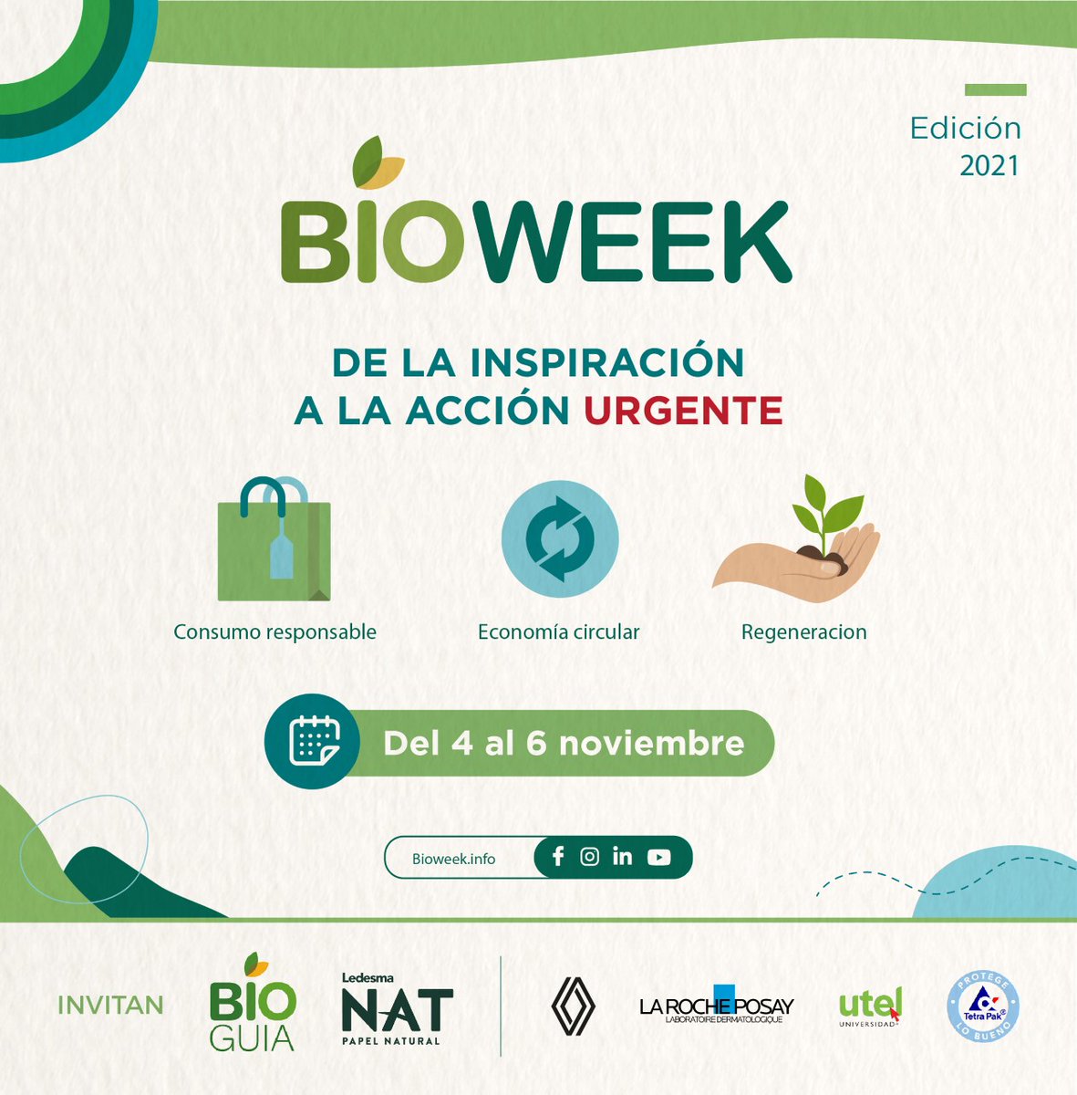 SomosLedesma's tweet photo. Del 4 al 6/11 participaremos de #bioweek, el evento de #sostenibilidad más grande de habla hispana.
Un encuentro virtual para generar conciencia, promover el consumo responsable y reducir el impacto ambiental.
Inscripción libre y gratuita: https://t.co/GqJfzMIEkR https://t.co/DwBQGTavm1