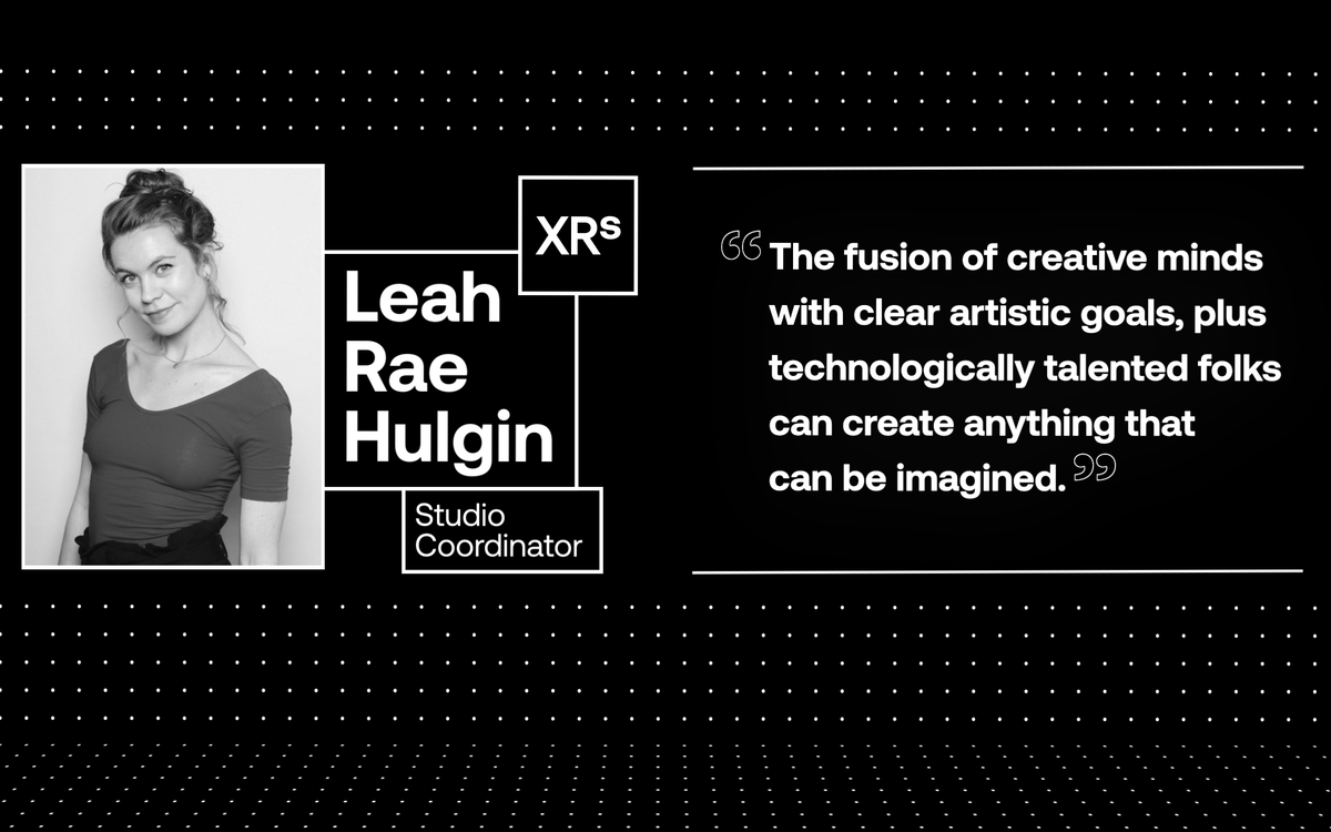 XR_Studios's tweet photo. "The fusion of creative minds with clear artistic goals...can create anything that can be imagined.” Leah Rae Hulgin, our Studio Coordinator, discusses her start at #XR Studios in our #XRStudiosLead spotlight here: https://t.co/unkLIbvL9P

+
+
+

#WomenInTech #XRNextGen #AR #VR https://t.co/cTYDxZj4V5
