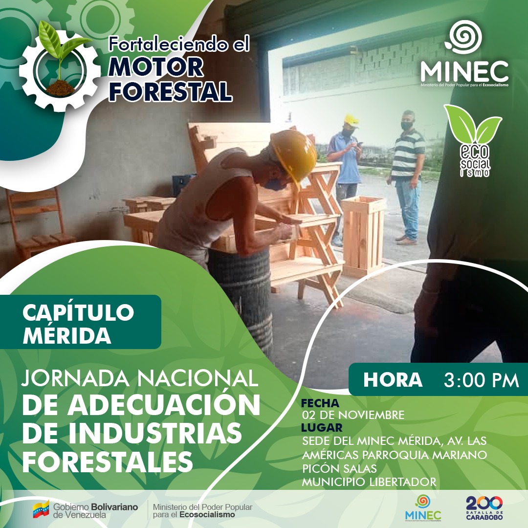 MINECPortuguesa's tweet photo. #MINEC || Siguiendo las instrucciones del ministro @JosueLorca de continuar con el Fortalecimiento del #MotorForestal la próxima Jornada Nacional de Adecuación de #IndustriasForestales, se estará realizando en el Edo. Mérida. La cita es este #martes #2Nov a las 3:00 pm. https://t.co/SZLVgzoq6k