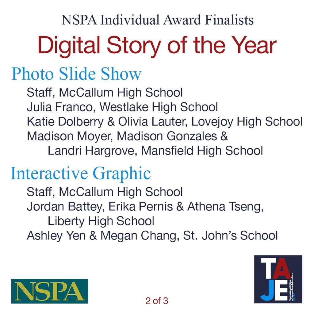 TxAJE's tweet image. Congratulations to all of the Texas students who have been named finalists in the @NSPA Digital Story of the Year categories. #TexasStrong