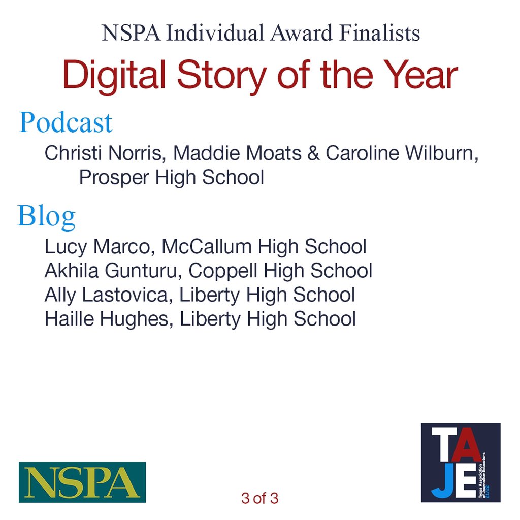 TxAJE's tweet image. Congratulations to all of the Texas students who have been named finalists in the @NSPA Digital Story of the Year categories. #TexasStrong