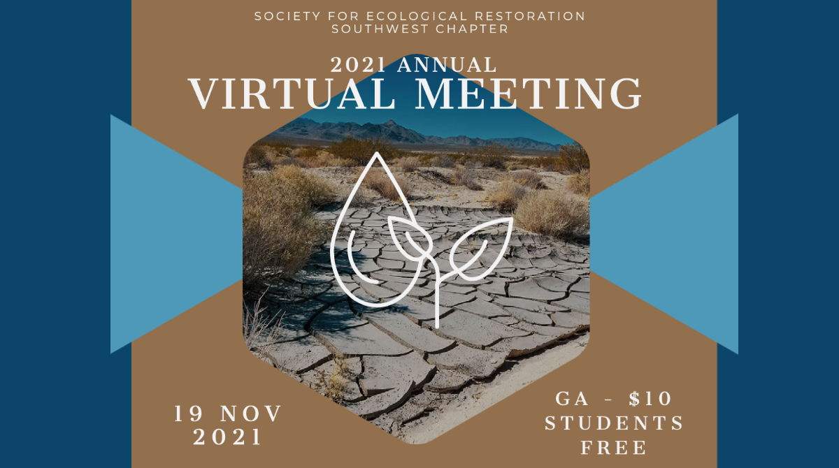 If you are interested in aridland restoration, join us! The webinar theme is “Restoration during drought: challenges, successes and lessons learned" FREE for students and $10 for everyone else (all funds go to outreach and student grants). sersw2019.wixsite.com/2021