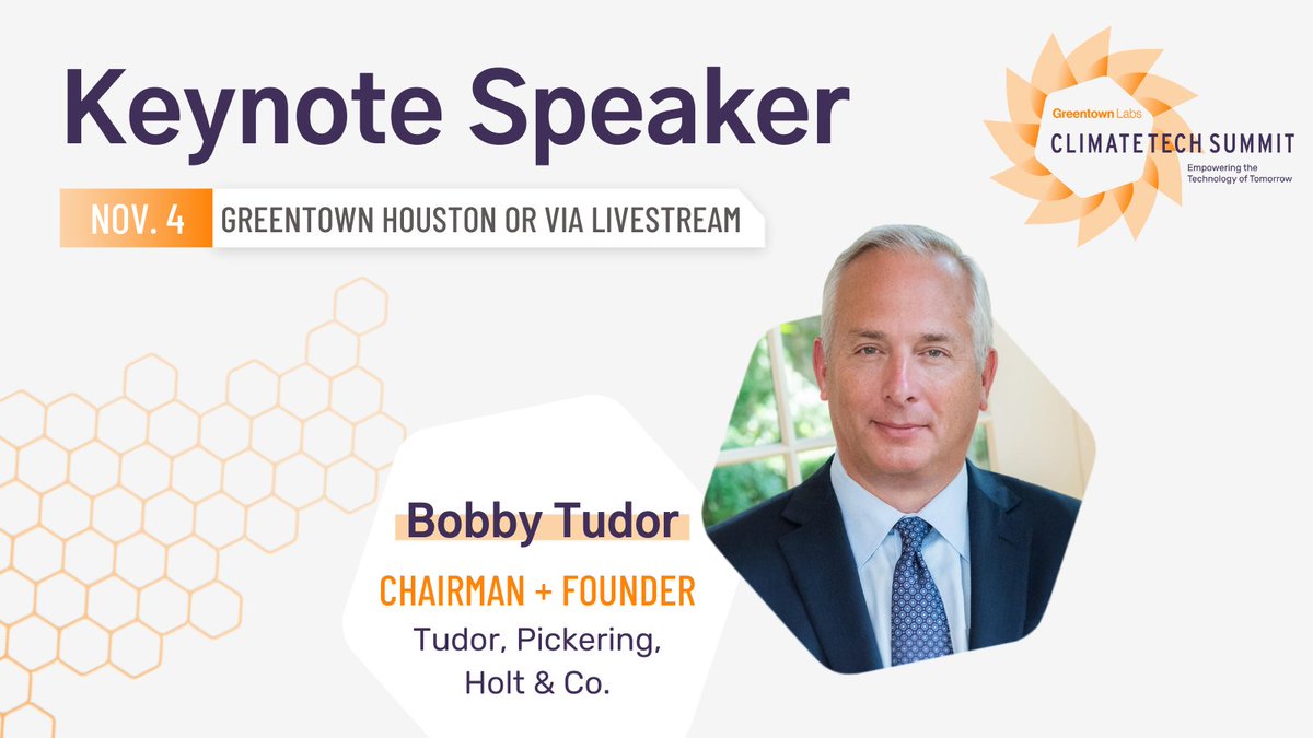 We’re thrilled to announce that Bobby Tudor, Chairman and Founder of our #GreentownHTX Founding Partner @TPH_Co, will present the Greentown Houston keynote at #ClimatetechSummit on Nov. 4! Learn more and register: bit.ly/ClimatetechSum…