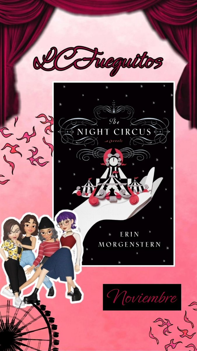 cientificxsfire's tweet photo. Buenas buenas!!! Este mes vamos a hacer otra lectura conjunta que va a durar todo noviembre. El libro que hemos elegido es The Night Circus. El # que vamos a usar es el mismo, #LCFueguitos. Esperemos que se unan🔥 https://t.co/ifPWDSeqSG