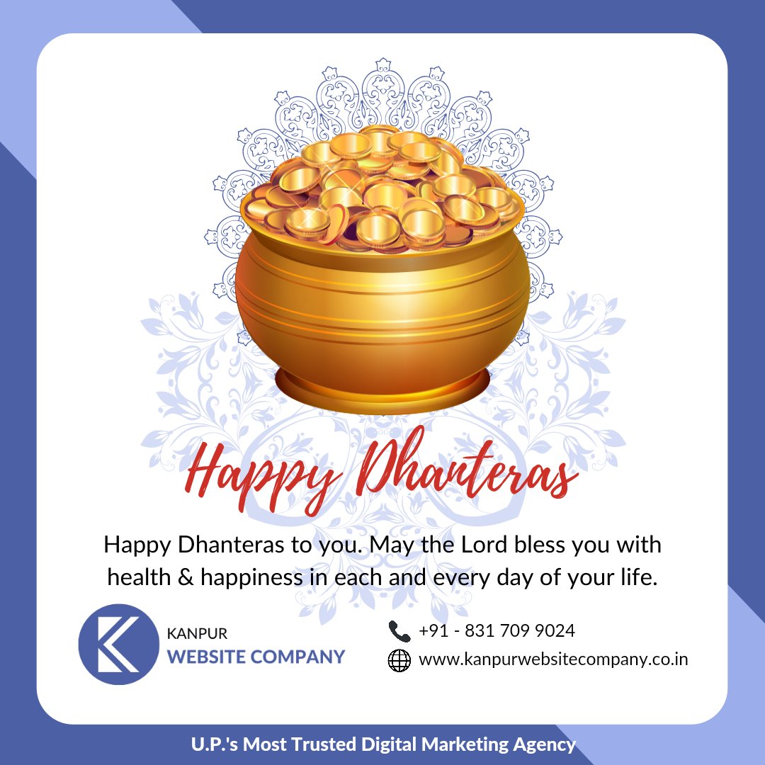 kanpurwebsiteco's tweet photo. Happy Dhanteras to you. May the Lord bless you with health &amp; happiness in each and every day of your life.
#happydhanteras2021 https://t.co/HtPvvb1Er5