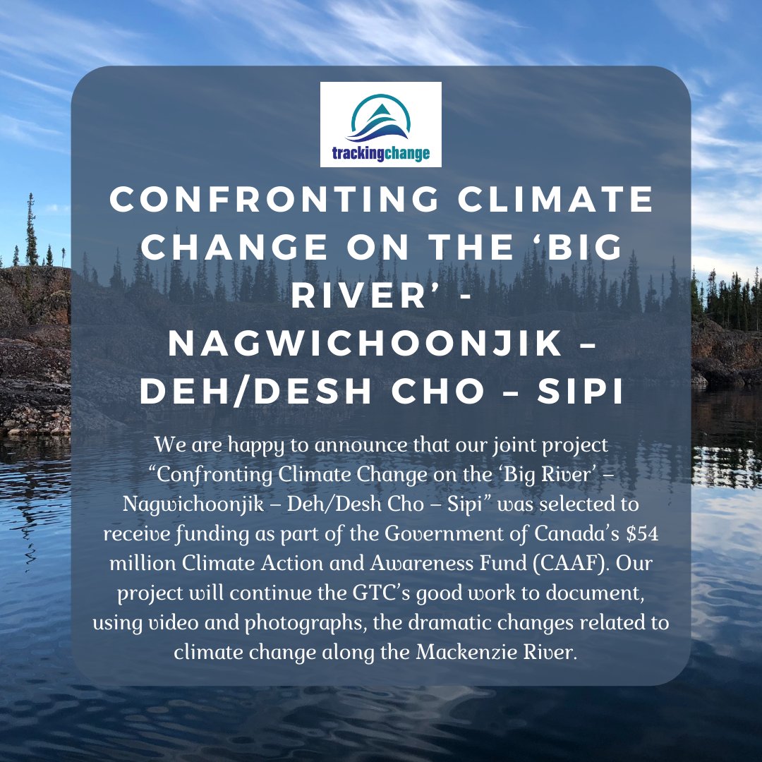 MackenzieBasin's tweet photo. New blog post up about our recent announcement for our joint project "Confronting Climate Change on the 'Big River' Nagwichoonjik - Deh/Desh Cho - Sipi" - Click here for more info: https://t.co/fNj5Dy70A5
#TrackingChange #Indigenous #IndigenousKnowledge #IndigenousResearch https://t.co/z7Vg0BgeT9