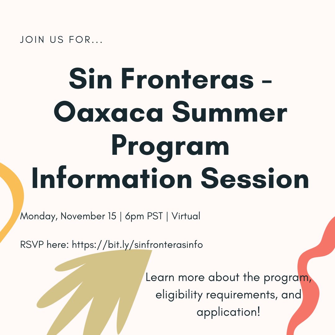 BerkeleyLCOEBH's tweet photo. Join us for an information about our Sin Fronteras - Oaxaca Summer program on Monday, November 15 at 6pm. Learn more about the program, eligibility requirements, and application! Register here: https://t.co/bG9qztODwh https://t.co/1zw9TUUI37