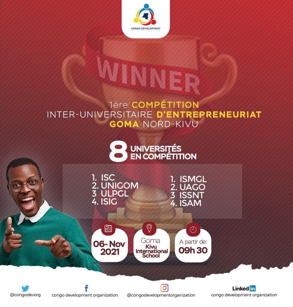 congodevorg's tweet photo. Nous vous invitons à la #1ere compétition inter universitaire d’entrepreneuriat qui se tiendra ce samedi 06 #novembre 2021 à #goma 
Adresse : Kivu International School 
Un rendez-vous à ne pas manquer
@latiwa https://t.co/JaIMemFShg