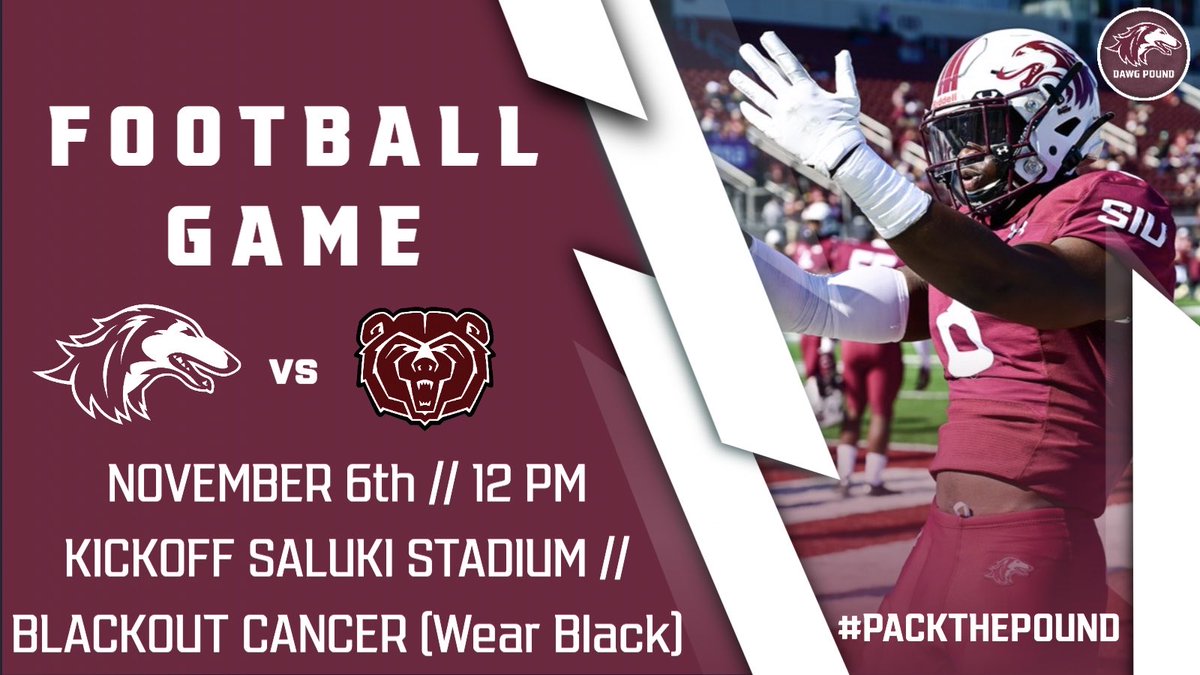 SIU_DawgPound's tweet photo. HOME GAME THIS WEEK!!
🆚 Missouri State
⏰ 12:00 Pm
📍 Saluki Stadium
👔SIH BLACK OUT CANCER (WEAR BLACK)
🎟 FREE WITH STUDENT ID
#PACKTHEPOUND @SIUSalukis @SIU_Football @SIUC @SIUGetInvolved @SIUFoundation @SIUChancellor @SPC_SIUC @SIUCAdmissions @SIUStudentCen https://t.co/QZDFZLP09P