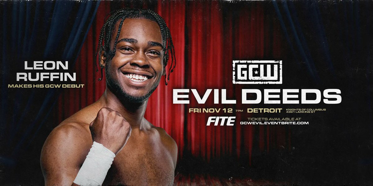 GCWrestling_'s tweet photo. *DETROIT UPDATE*
Just Signed
LEON RUFF makes his GCW Debut at #GCWEvil!
Plus
Allie v Chelsea
Cardona v Shelley
Yamashita v Charli
Takeda/Colon v King/NDC
Atticus/Eddy v Jordan/Wayne
SGC v Zayne/Deppen
Tix
https://t.co/OKWEm3DBBf
Watch LIVE on @FiteTV:
https://t.co/mjQJPN39f9 https://t.co/onyQItVMcS