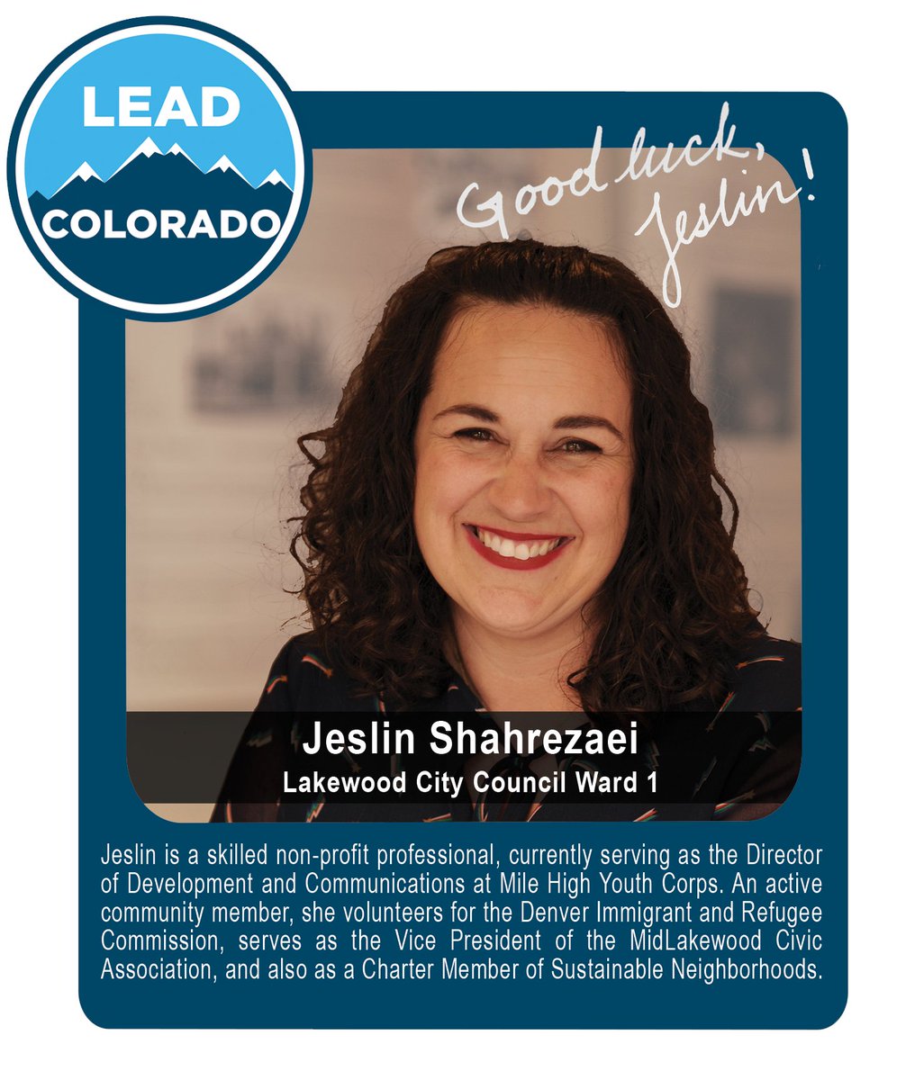 lead_colorado's tweet photo. Wishing the luck to 2021 LEAD Candidate Training alum Jeslin Shahrezaei! Jeslin is running for Lakewood City Council #COPolitics #Election2021 #LEADCO https://t.co/xDwnldEpTx
