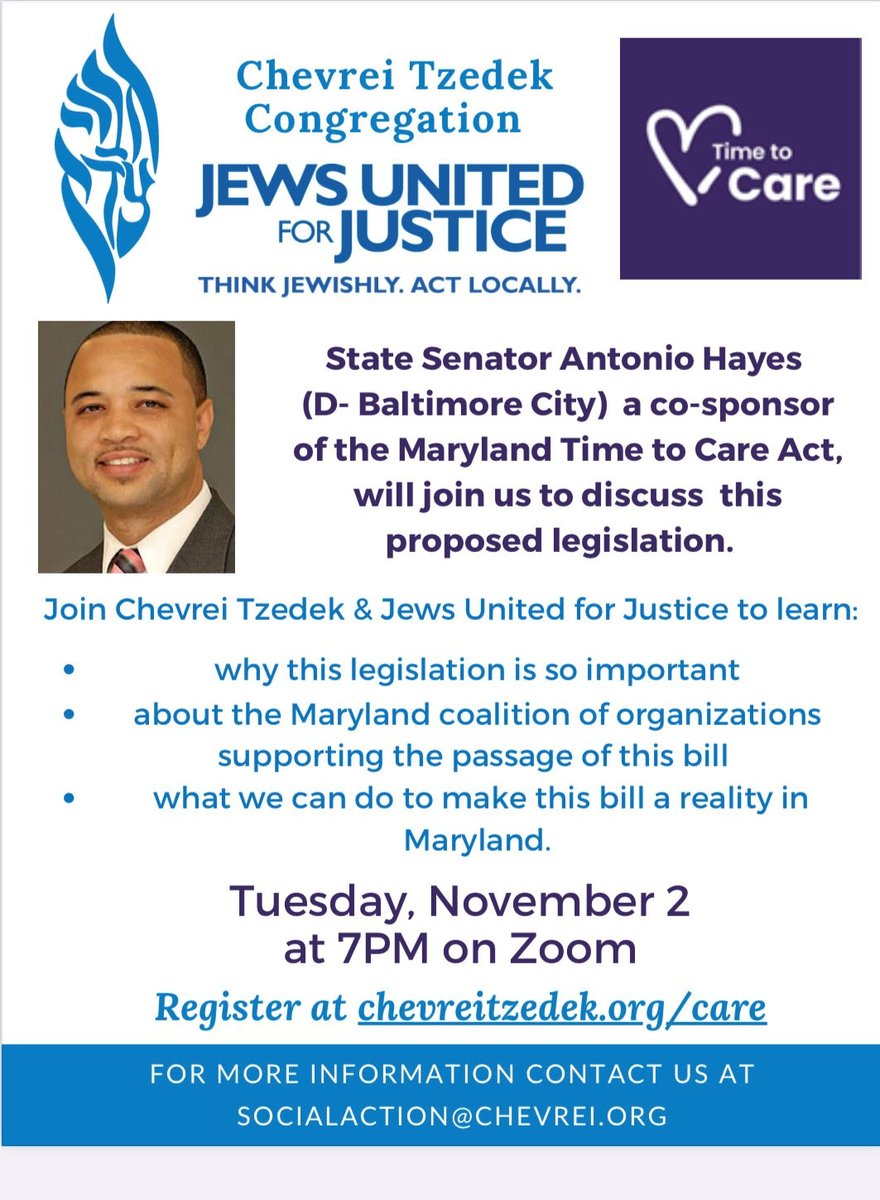 Join <a href="/jufj/">Jews United for Justice</a> and <a href="/ChevreiTzedek/">Chevrei Tzedek</a> for an important conversation about the Maryland Time to Care Act with State Senator Antonio Hayes: TOMORROW at 7pm on zoom! Register at chevreitzedek.org/care