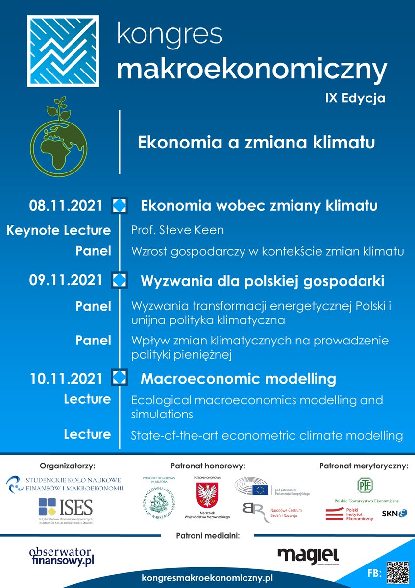 paulamasternak's tweet photo. Zapraszam serdecznie na IX edycję Kongresu Makroekonomicznego, flagowego projektu SKN Finansów i Makroekonomii SGH oraz ISES. W tym roku edycja będzie w całości poświęcona ekonomii zmian klimatu. Odbędzie się 8-10 listopada online -> https://t.co/xbLgXcnQJ4 https://t.co/F7ZEus3wXd